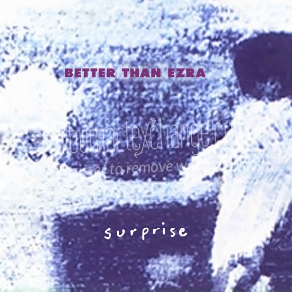 BETTER THAN EZRA-SURPRISE